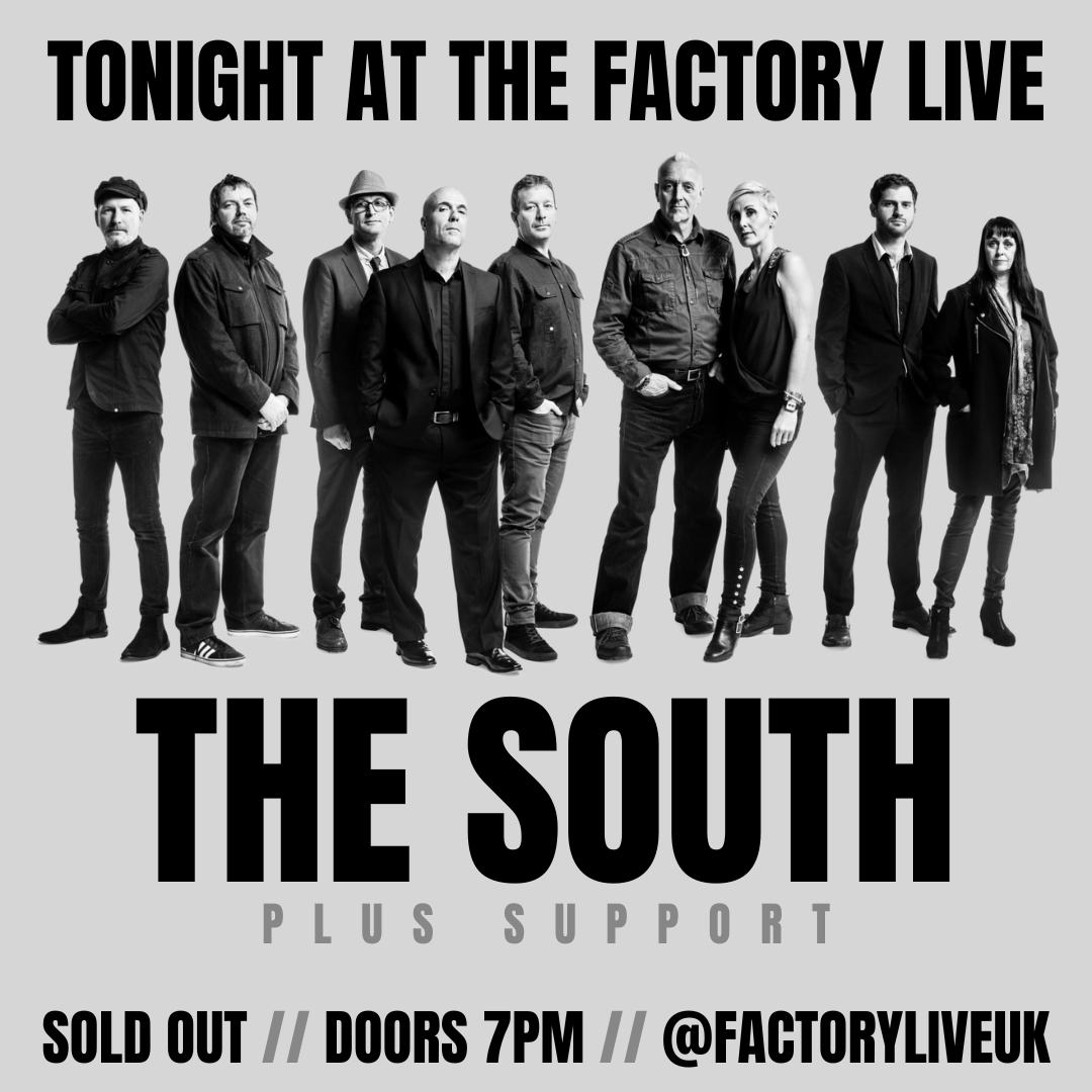 𝗧𝗢𝗡𝗜𝗚𝗛𝗧 𝗔𝗧 𝗧𝗛𝗘 𝗙𝗔𝗖𝗧𝗢𝗥𝗬 𝗟𝗜𝗩𝗘
<a href="/atom_presents/">atom presents</a>: <a href="/thesouthuk/">The South</a>
Featuring former Beautiful South members Alison Wheeler and lifelong sax player Gaz Birtles. Bringing back the full flavour with the nine piece live band! A full house again in #Worthing - doors 7pm!