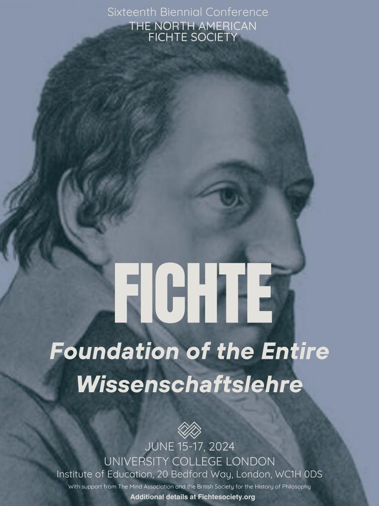 Come to London for what promises to be one Fichte great conference! June 15-17, 2024 at UCL.