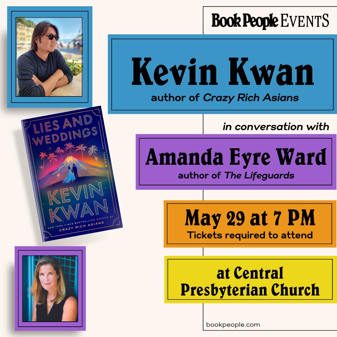 Join CRAZY RICH ASIANS author Kevin Kwan on May 29th discussing his newest novel, LIES AND WEDDINGS with Amanda Eyre Ward! 🌋☀️💍 Tickets: eventbrite.com/e/bookpeople-p… @kevinkwanbooks @amandaeyreward
