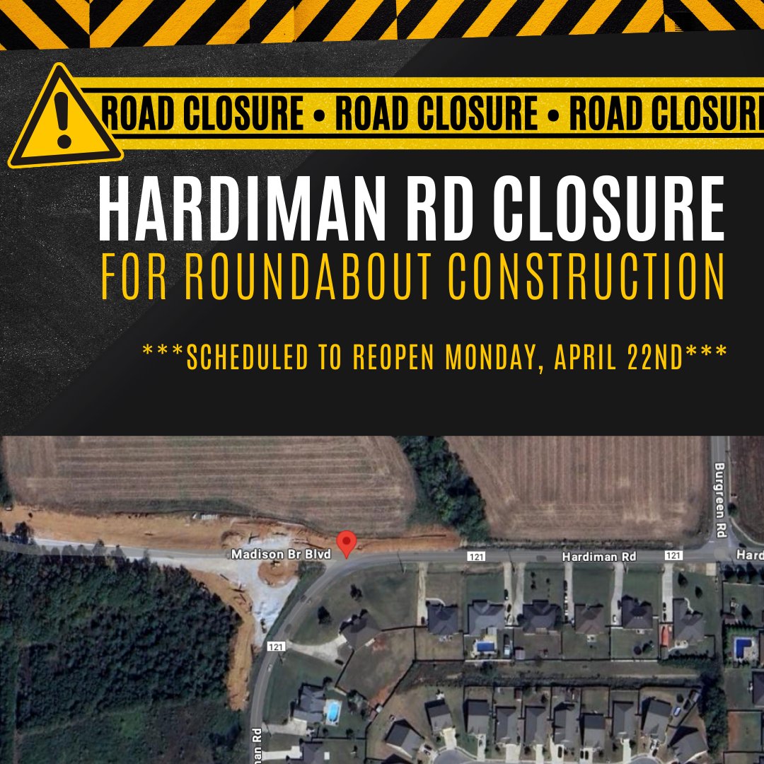 The Hardiman Road Roundabout construction is slated to reopen Monday, April 22nd, weather permitting.