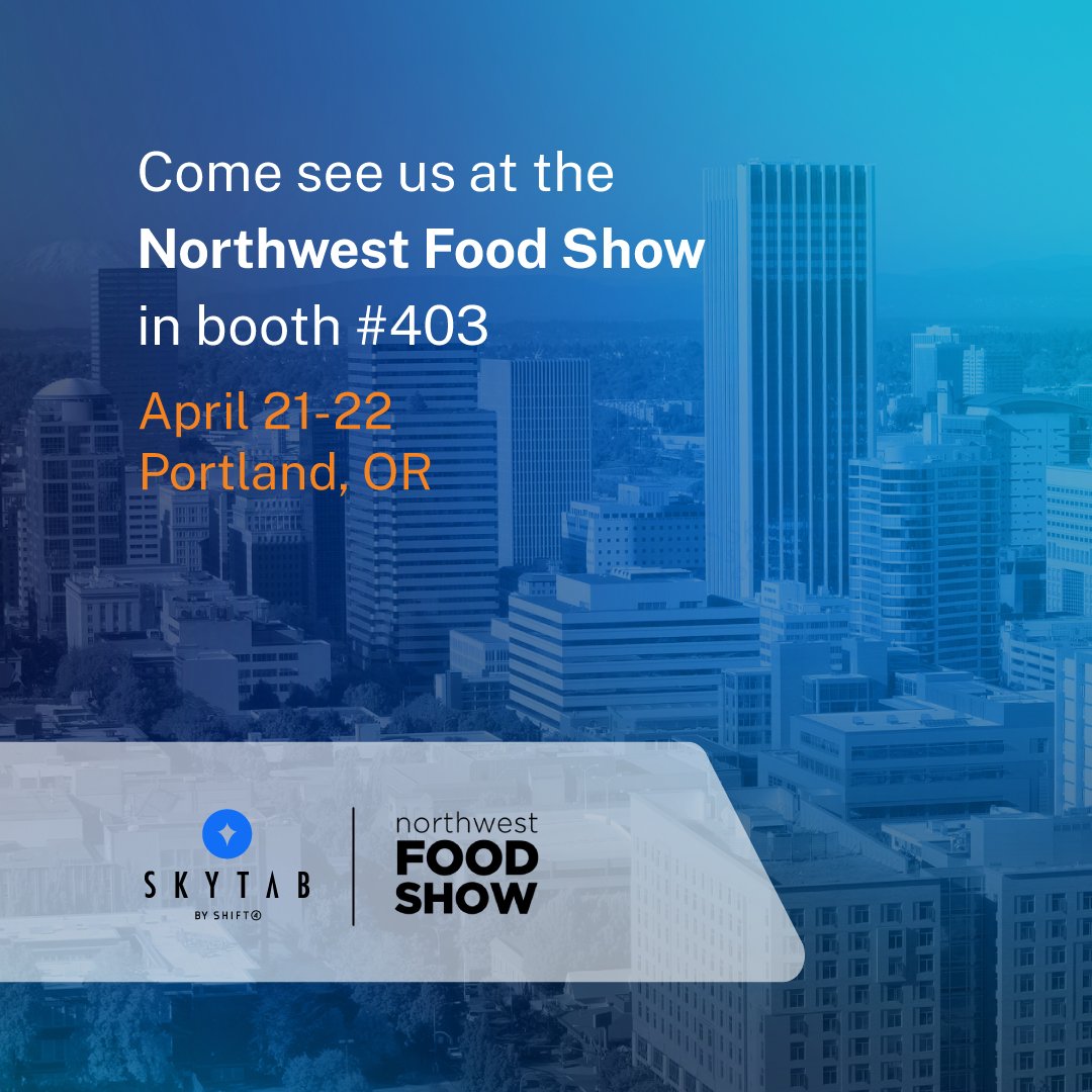 We're headed to the @nwfoodshow in Portland on April 21-22! Make sure to stop by booth 403 to experience SkyTab, our all-in-one restaurant technology solution that will supercharge your business. #NWFoodshow