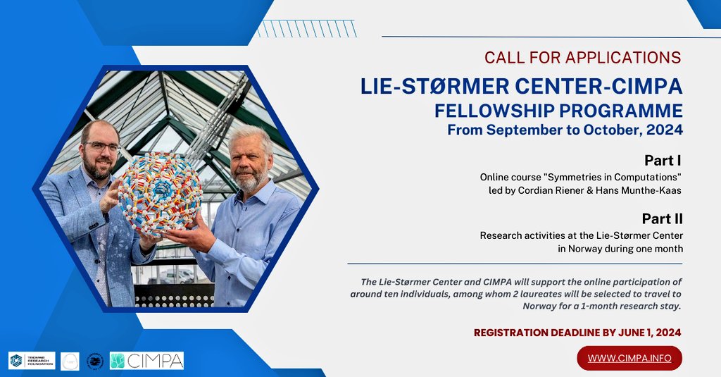 Come and join us for an interesting course on #Symmetry at the @liestoermer : 2 selected laureates of this joint program with @CIMPA_Math can stay for one month at @UiTNorgesarktis to start a research project.