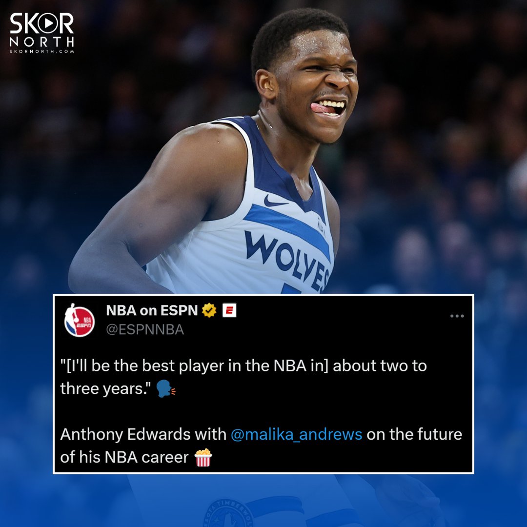 Minnesota Timberwolves star Anthony Edwards says he'll be the #NBA's best player in the next few years. 👀💁 #RaisedByWolves