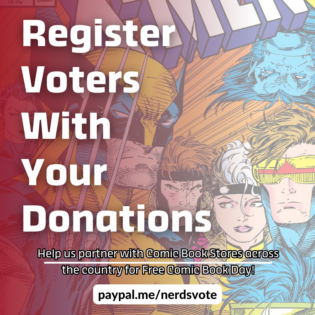 May 4th is #FreeComicBookDay & we’re partnering w/ Comic Book stores in EVERY state to get nerds nationwide registered to vote! Donate today to help us send materials across the US! TY for your help 🙏 PayPal.me/nerdsvote #NerdsVote #EducationAndOutreachDay