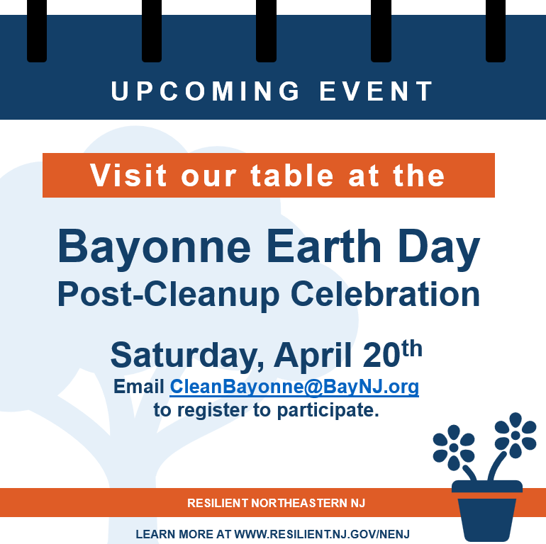ResilientNENJ's tweet photo. Stop by our table at the Bayonne Earth Day Post-Cleanup Celebration this Saturday. Hope to see you there! https://t.co/D0f6KMqlcx