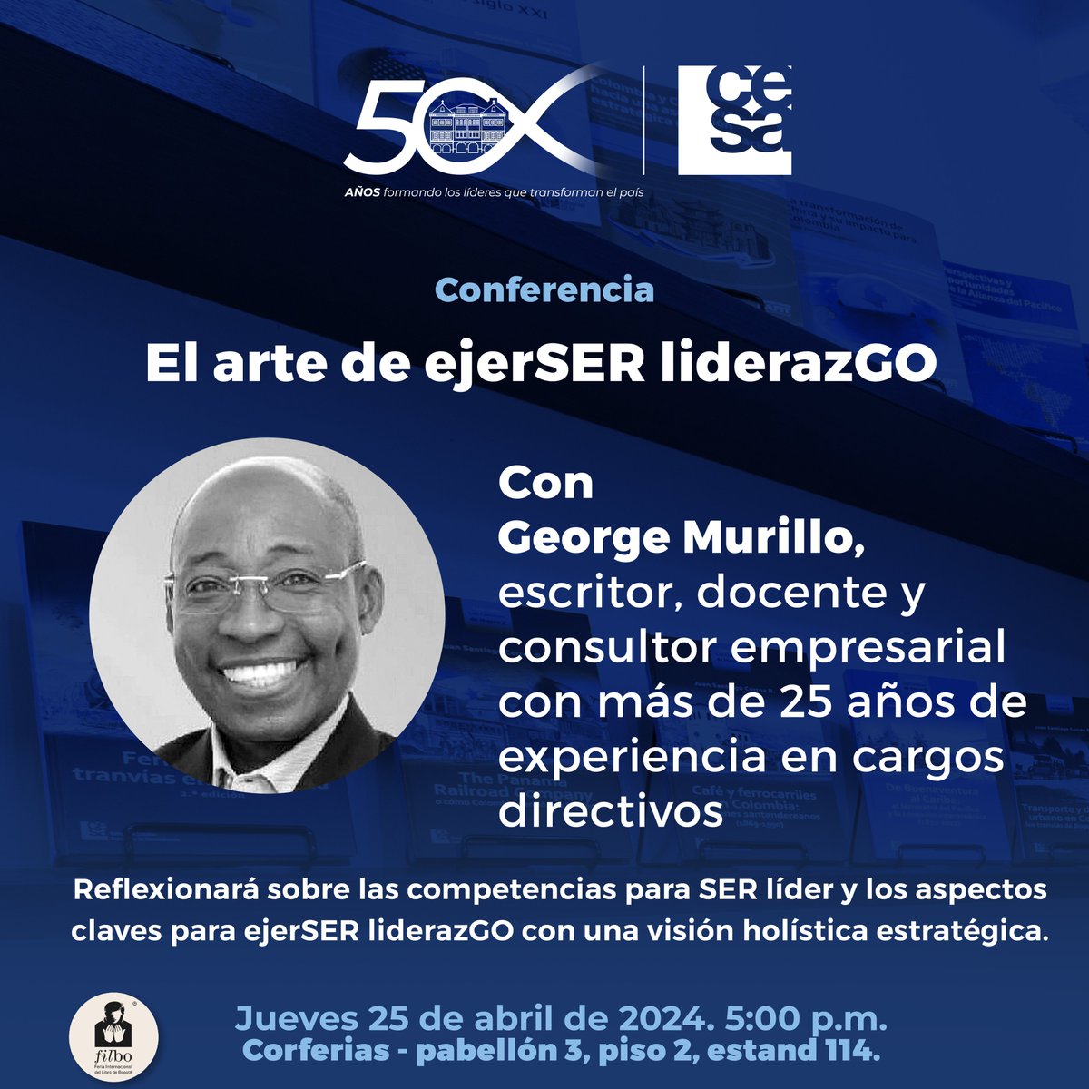 #FilBo2024| Competencias que debe tener un líder🗣 Junto a George Murillo vive una conferencia donde reflexionará acerca de los aspectos con los que debe contar un líder desde una visión holística estratégica. 📍Regístrate: bit.ly/443oX38