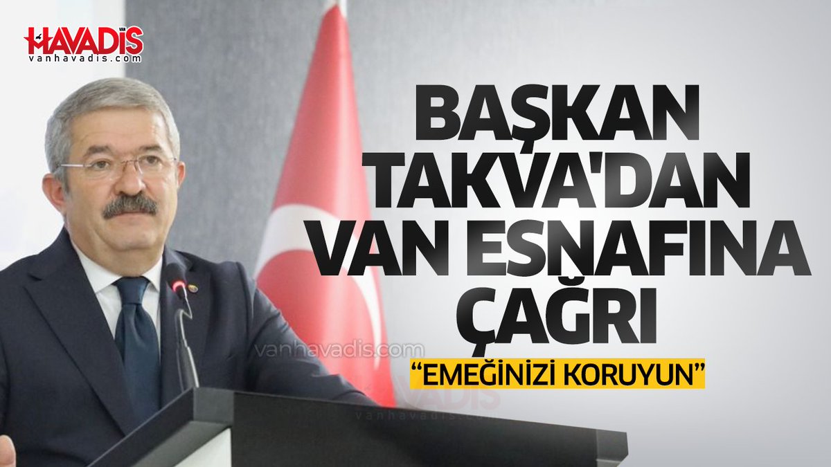 📣Van Ticaret ve Sanayi Odası (Van TSO) Başkanı Necdet Takva'dan tacir ve esnafa 5 maddelik çağrı: Emeğinizi koruyun, pazardaki rekabetçi üstünlüğümüzü büyütün! vanhavadis.com/haber/19924868… @NecdetTakva