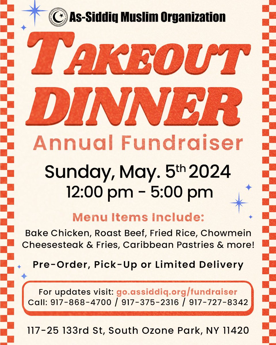 SAVE THE DATE! Join us for our Takeout Dinner on Sunday, May 5, 2024 from 12PM-5PM at Masjid As-Siddiq.

Pre-order your meals now at go.assiddiq.org/fundraiser