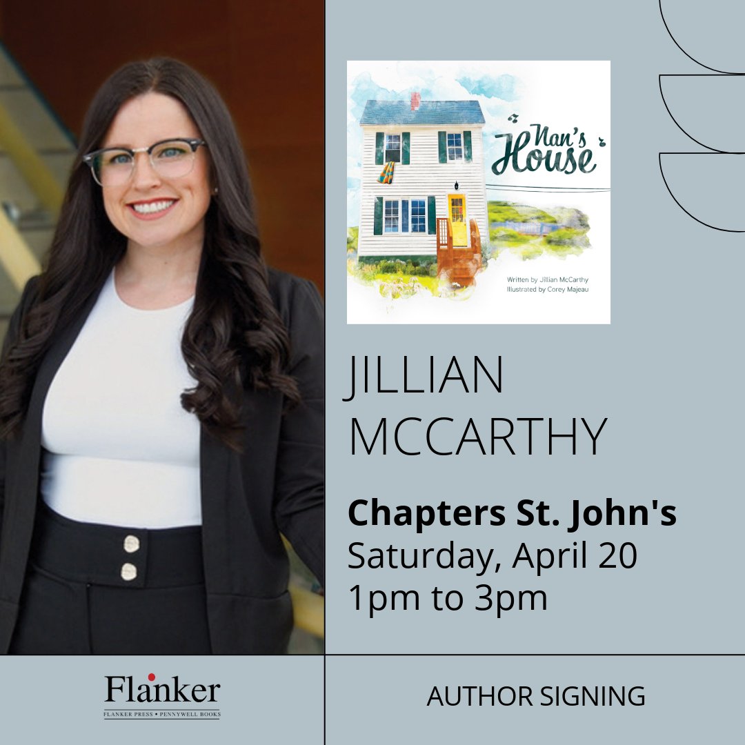 Don't miss Jillian McCarthy - Author/Writer tomorrow afternoon at Chapters St. John's where she will be signing copies of her new children's book, Nan's House, from 1:00pm to 3:00pm.