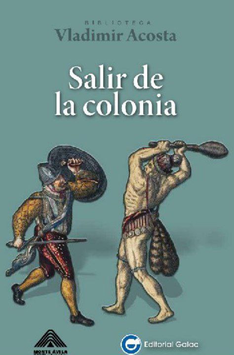 #LecturasQueLiberan | 'Salir de la Colonia', de Vladimir Acosta.

Reflexiones sobre el tránsito de la descolonización a un verdadero proyecto transformador, más allá del discurso político ✊

Lee y descarga aquí: n9.cl/cmue9

#GloriaAlBravoPueblo