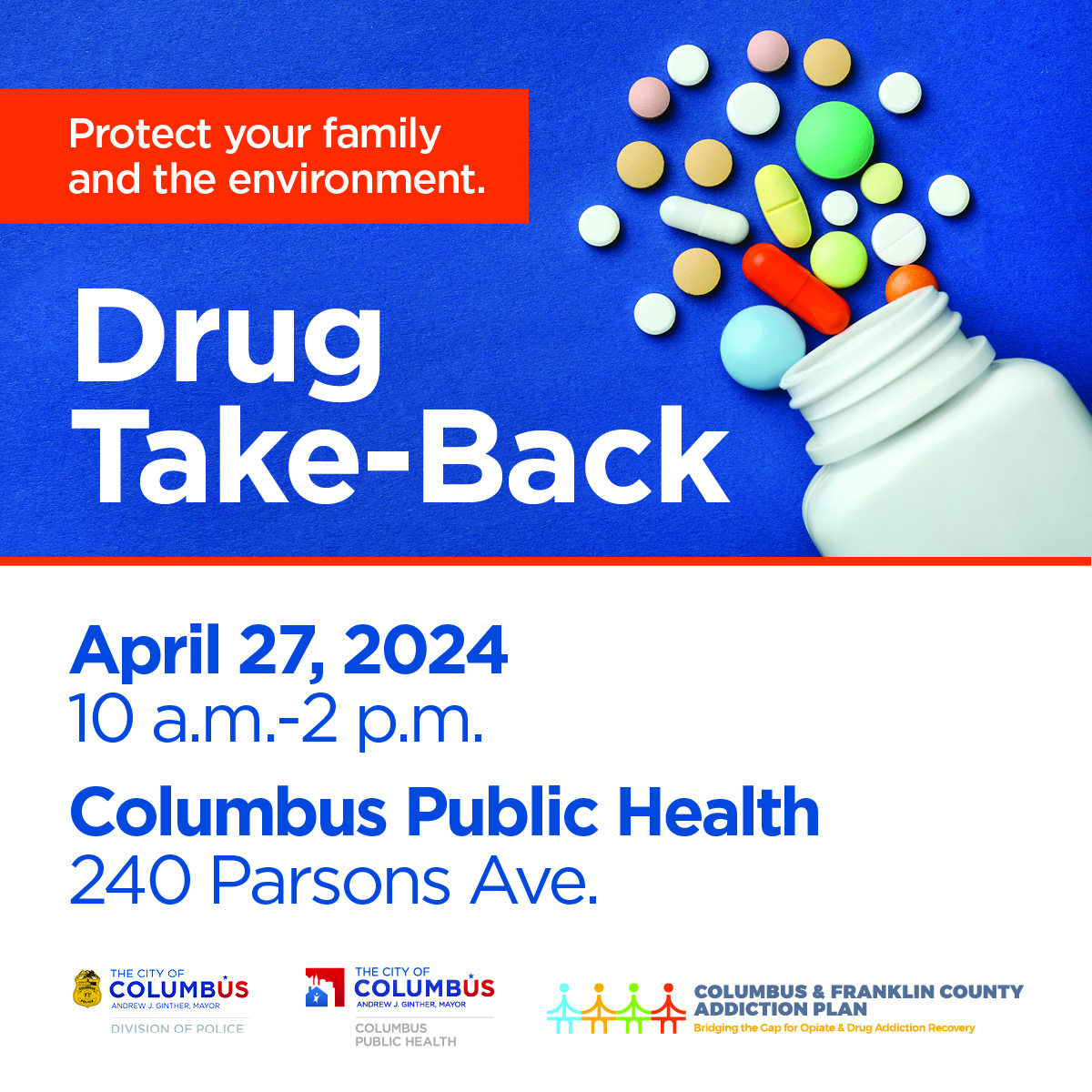 Drop off unused or unwanted medicine today from 10 a.m. to 2 p.m. at Columbus Public Health.
