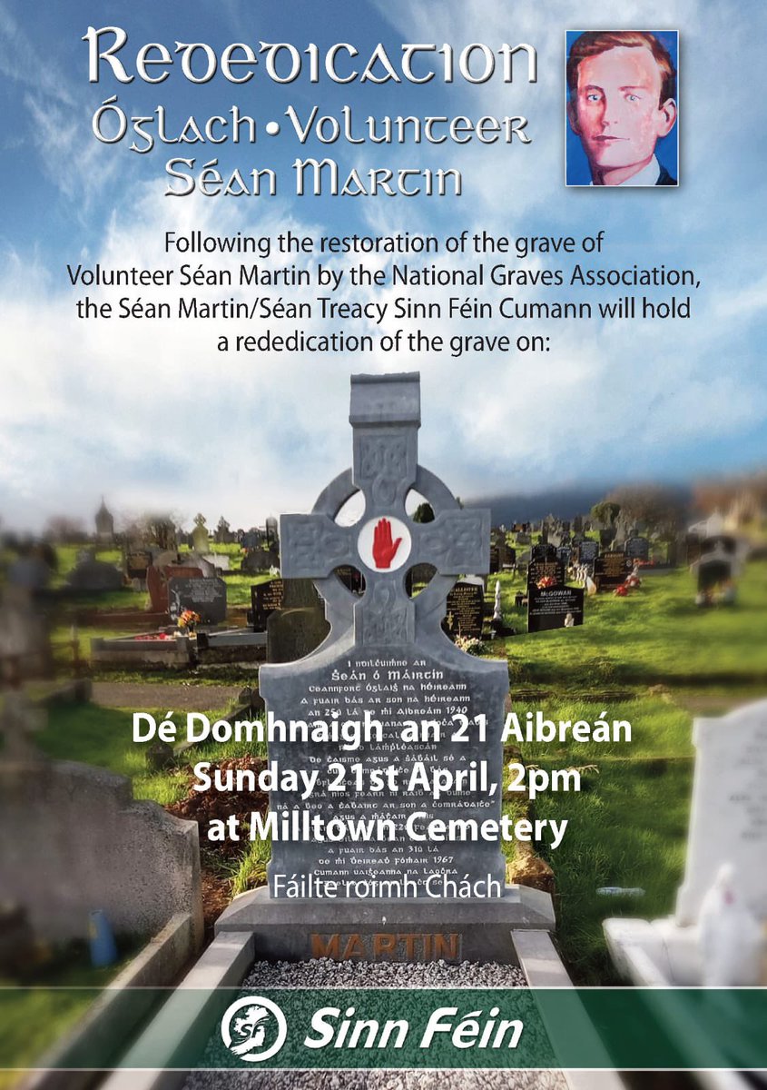 Please join us this Sunday at 2pm in Milltown for the rededication of the grave of Óglach Seán Martin.