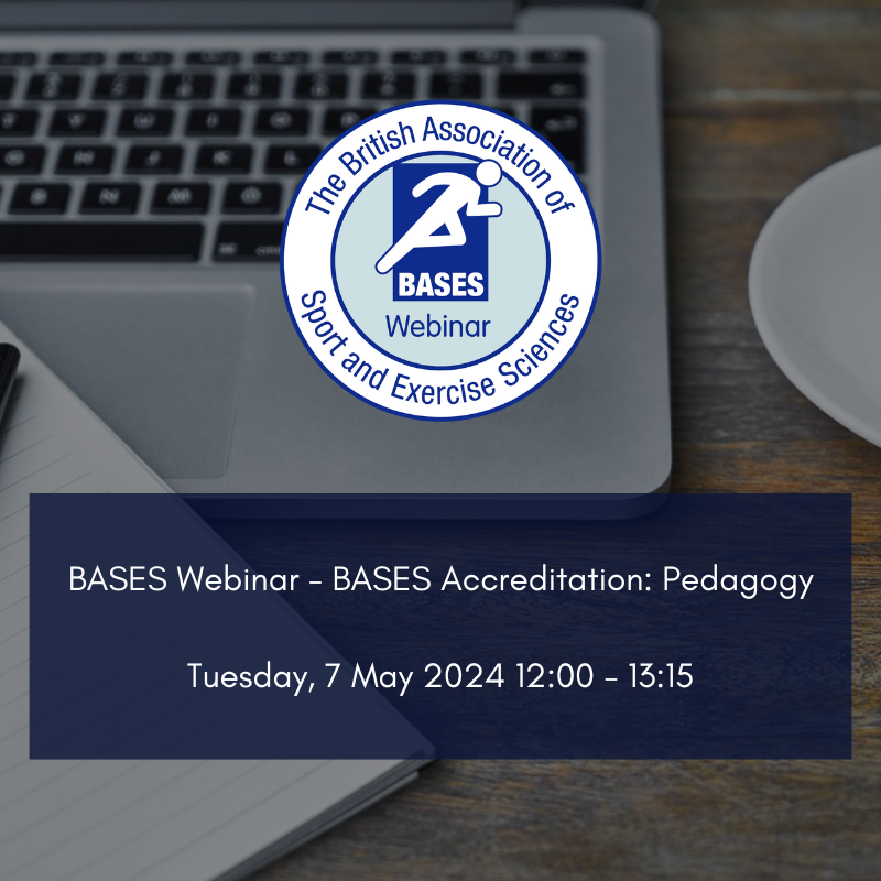 💻 A reminder that you can still book your place for the BASES Webinar - 'BASES Accreditation: Pedagogy'. This will be held on Tuesday, 7 May 2024 from 12pm to 1:15pm. Check out the link for details & to register 👉 bit.ly/3vkODeV #Webinar #Sport #Science #Exercise