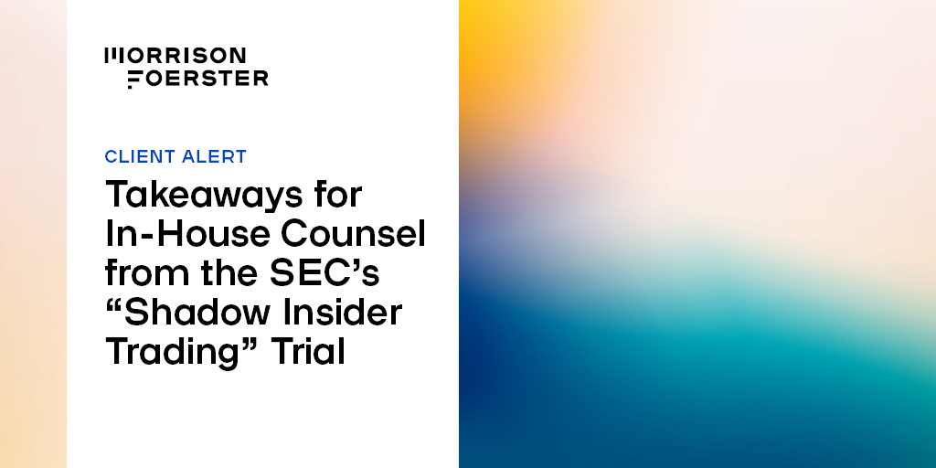 A jury in California federal court found a former corporate executive liable for #insidertrading in SEC v. Panuwat, a novel enforcement action involving a theory known as “shadow trading.” Read key takeaways: bit.ly/4aVTjH4