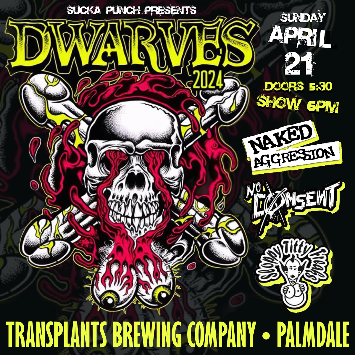 #Socal get ready to rock 🎸 Sucka Punch Events is bringing a legendary punk rock show to @TransplantsBrew featuring @thedwarvesband, Naked Aggression Band, No Consent Band and Sloppy Titty Freaks and food by Ma Dukes food truck you'll leave satisfied in more ways than one .
