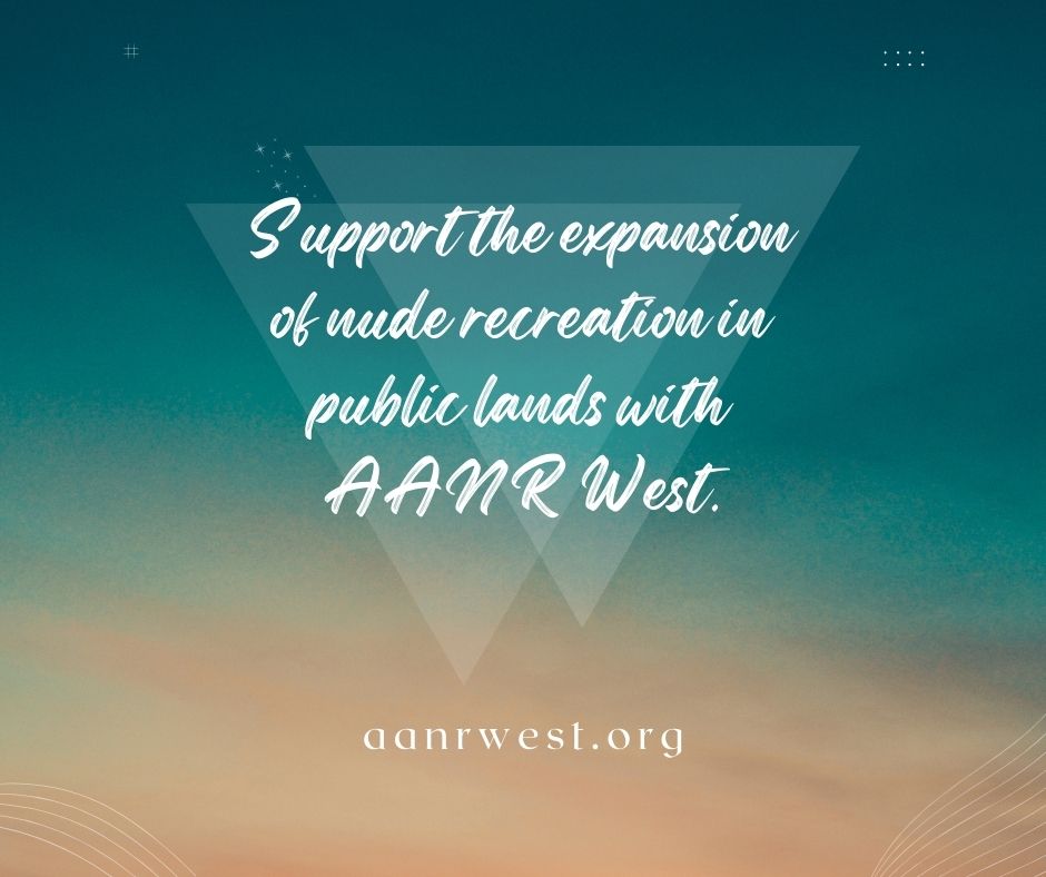 🍃 Dive into the heart of #Naturism with AANR West. We're expanding the horizons of nude recreation in public lands. Join us on this liberating journey! 🌿 Find out more ➡️ aanrwest.org