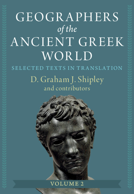 Geographers of the Ancient Greek World by D. Graham J. Shipley The first comprehensive collection of authoritative translations of the so-called 'minor' Greek geographers, with introductions and notes. 📚 cup.org/4abqTZp #ancienthistory