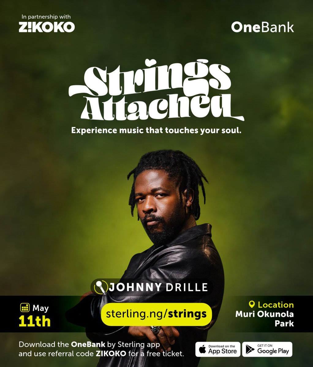 Catch the vibe with us! Get your ticket HERE - Sterling.ng/strings #Sterling #OneBank #StringsAttached #JohnnyDrille