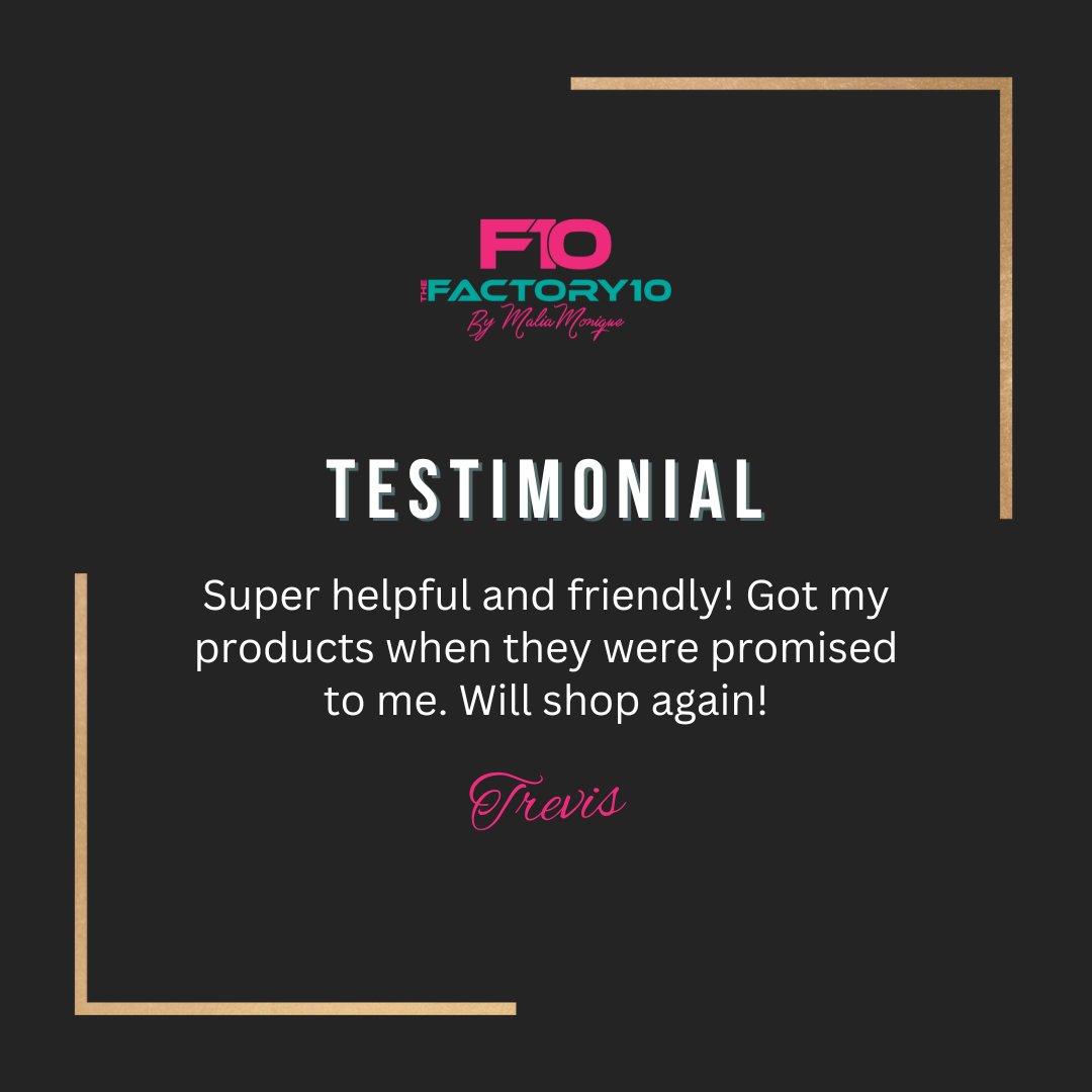 Thank you for sharing your positive experience Trevis, and what’s more important, thank you for supporting our business with your purchases. 🙏🏼

#thefactory10 #positivefeedback