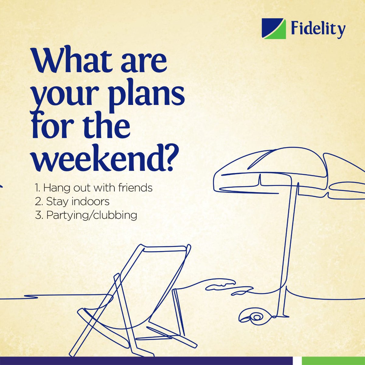 Hey Fidelity Fam! The weekend's calling.📞 Which of these plans do you have in mind?👀 #WeekendVibes #WeAreFidelity #TheLifestyleBank #FidelityBankPlc