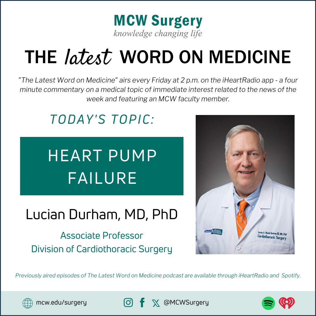 🎙️The #LatestWordOnMedicine airs at 2PM on @iHeartRadio featuring Dr. Lucian Durham to discuss Heart Pump Failure. Listen here: ow.ly/OrPL50PM7B1 #LeadingTheWay @MedicalCollege @Froedtert