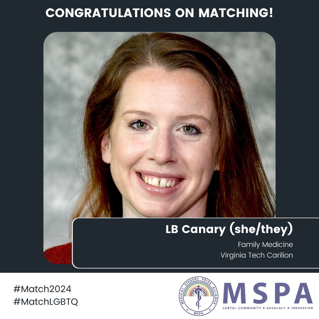 Congratulations to LB Canary (she/they) for matching into Family Medicine at Virginia Tech Carilion! #MSPA #MedPride #Match2024 #MatchLGBTQ