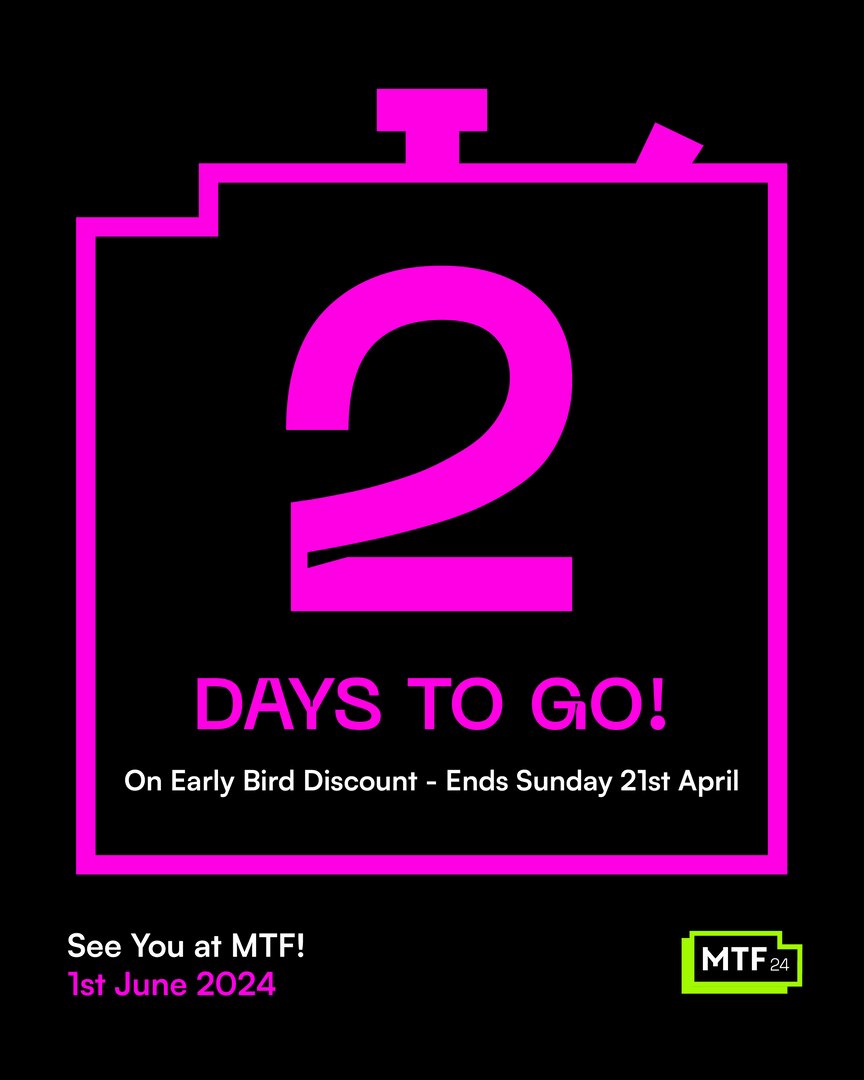 Time’s ticking! ⏰👀 Our EARLY BIRD discount ends in just 2 days! If you haven’t secured your tickets yet, what are you waiting for?! 😃 Save your spot among the leading tech pioneers without stretching your budget! #MTF2024 #technology #innovation #networking #community