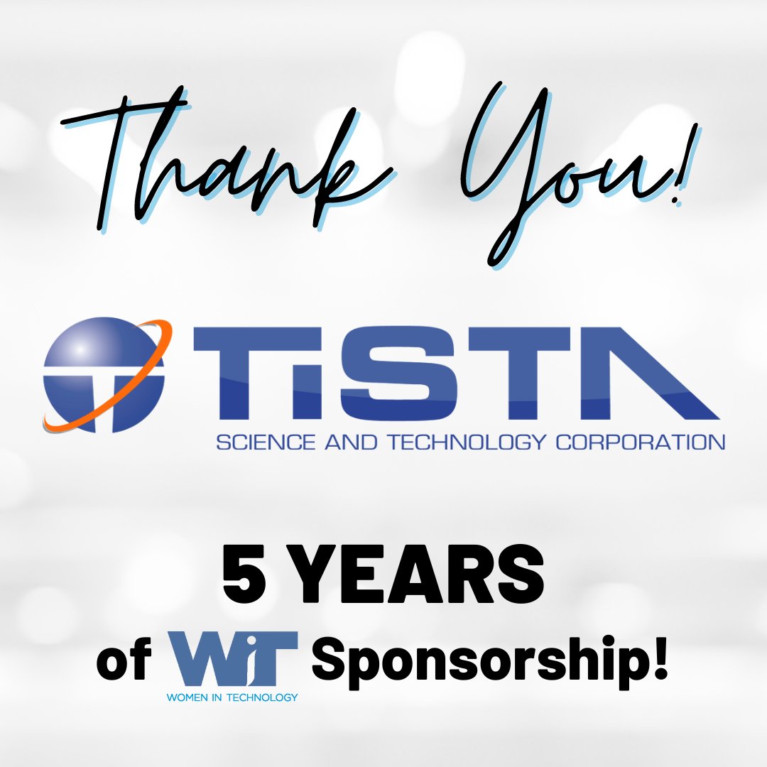 Thank you to the TISTA team for 5 years of WIT sponsorship! Because of your partnership, WIT has progressed our mission of supporting members at all levels of their career find ways to connect, lead, and succeed. We’re truly grateful and look forward to continuing this work.