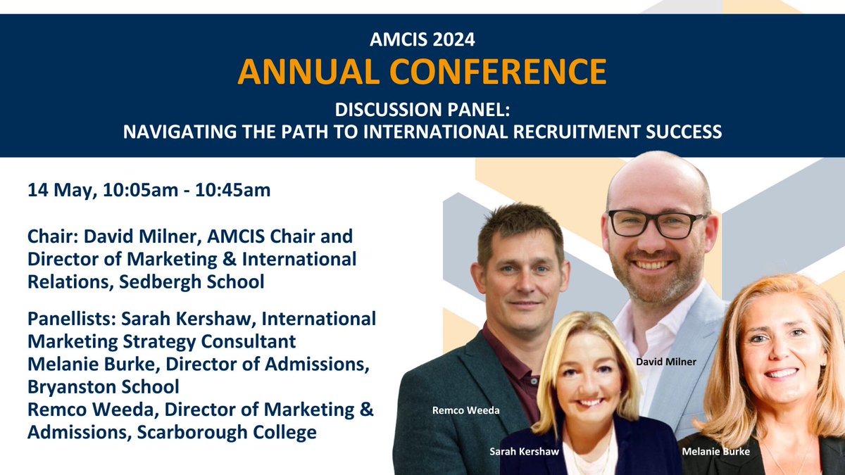 The last of our trio of discussion panels at the #AMCIS2024 Annual Conference will consider international recruitment. Chair @MarketingMilner @SedberghSchool with panellists Sarah Kershaw, Melanie Burke @BryanstonSchool and Remco Weeda @ScarColl. Looking forward to it!