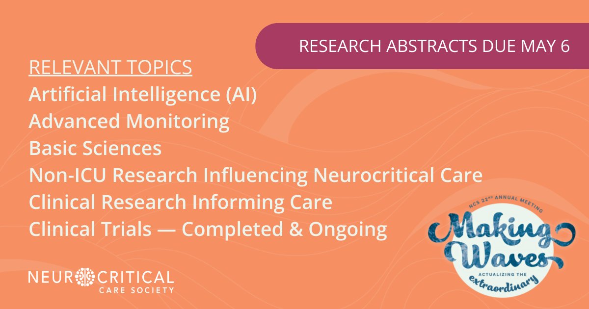 NCS is accepting abstract submissions to the 22nd Annual Meeting in San Diego! Is your research in #neurocriticalcare related to one of these topics? Submit an abstract now to share your findings with the neurocritical care community this fall: ow.ly/vVCL50RhluG #NCS2024