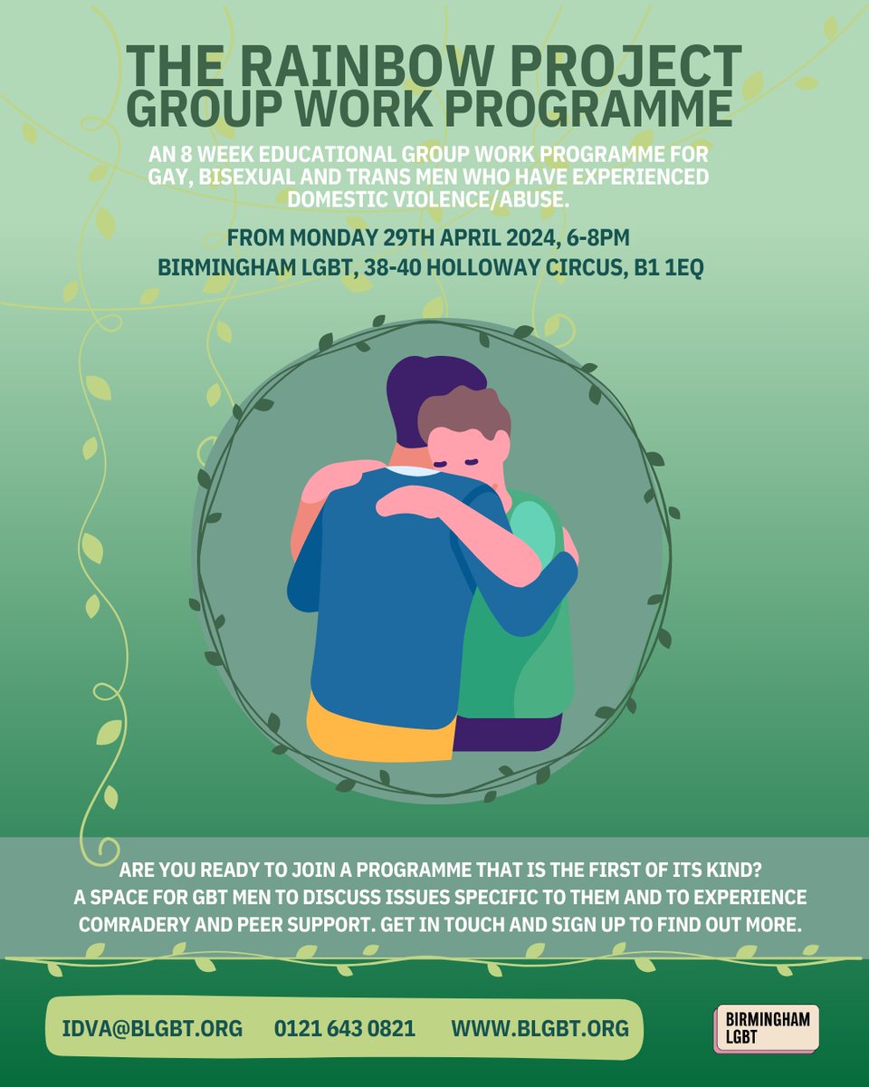 🌈 The Rainbow Project for Gay, Bisexual and Trans men who have experienced domestic violence/abuse Join the 8 week programme - Contact IDVA@blgbt.org / 0121 6430821 for more information
