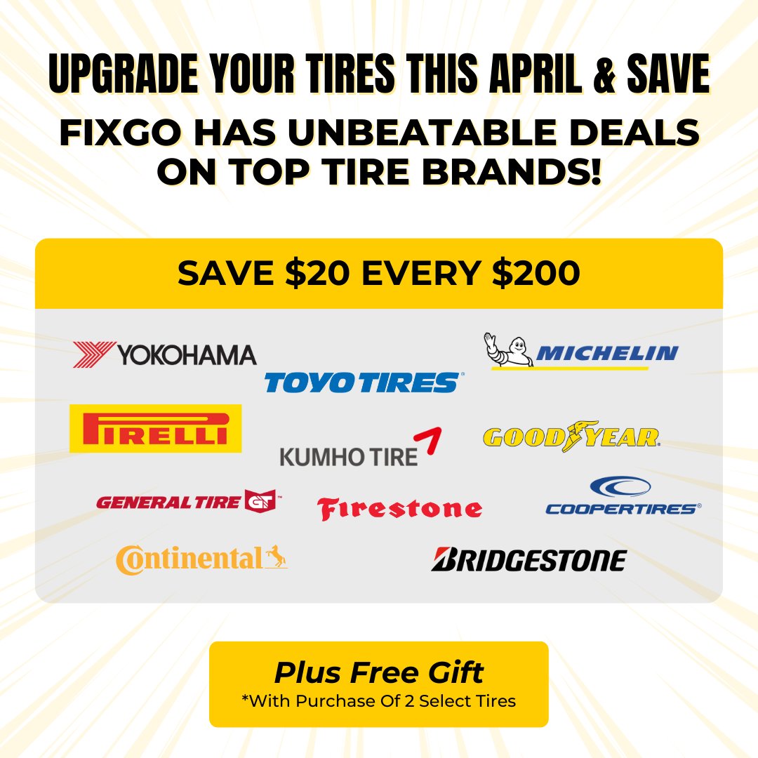 fixgomarketing's tweet photo. Rev up your ride this April with FixGo's unbeatable tire deals! Upgrade your tires and save big - enjoy $20 off every $200 spent PLUS snag a free gift with the purchase of 2 select tires. Don't miss out on smoother rides ahead! Shop now at FixGo! #tiresale #upgradeyourride https://t.co/wLtKu6udJD