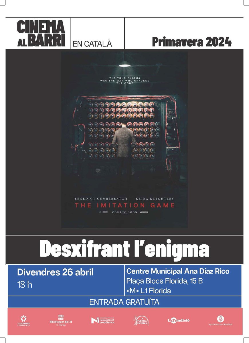 La setmana que ve teniu cita amb el cicle CINEMA AL BARRI. Es projectarà la pel·lícula 'Desxifrant l'enigma'. Torna el cinema en català a la Florida! És una activitat gratuïta i oberta a tothom. T'hi esperem! 📅 26 d’abril ⏰18.00 h 📍Centre Municipal Ana Díaz Rico