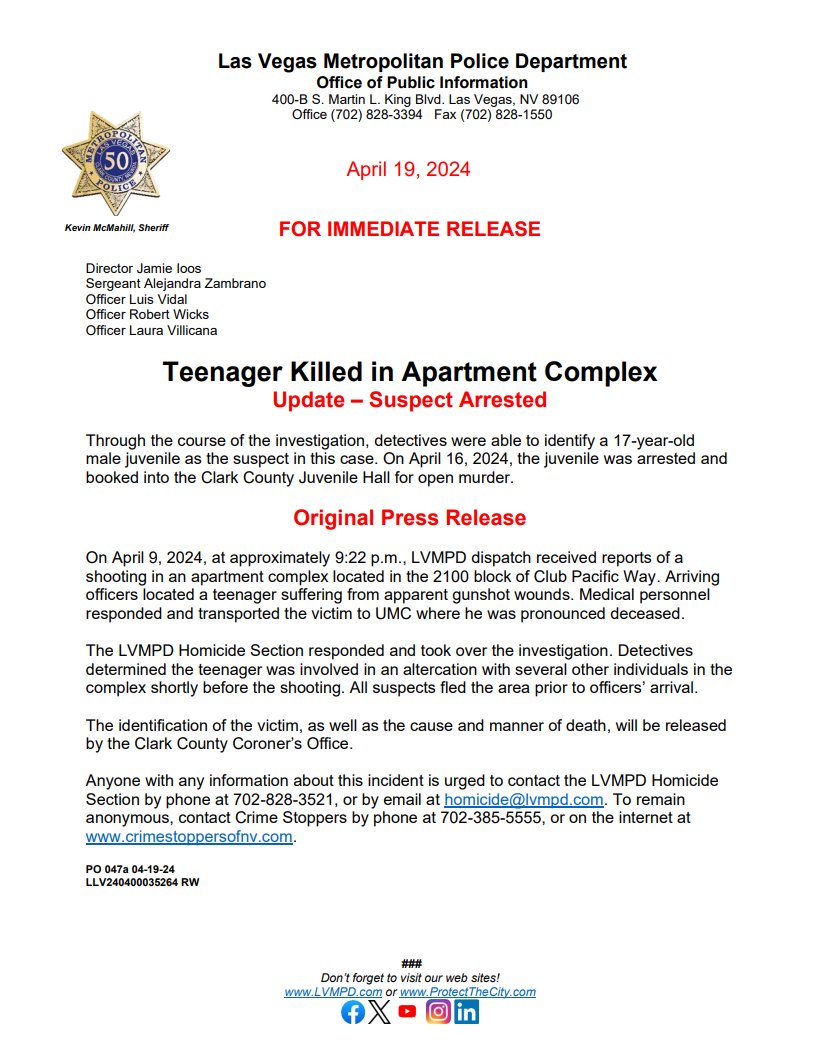 Please click below for more information regarding the arrest of a 17-year-old juvenile in connection to a homicide that occurred April 9, 2024, near Lake Mead & Buffalo.