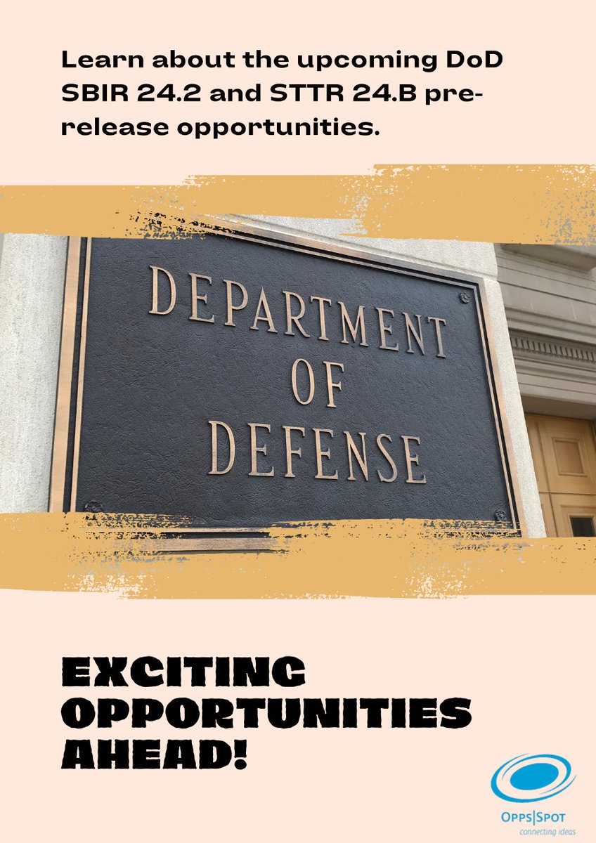 Yesterday, the DoD SBIR/STTR 24.2 and STTR 24.B began pre-release!

🌟 Dive into the Defense SBIR/STTR Innovation Portal now for proposal details and topic reviews.

Seize this chance to drive innovation! 🚀 Learn more

#DoDSBIR #Innovation

#DoDSBIR #DefenseInnovation