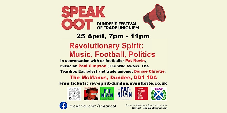 Join us for an evening of #revolutionaryspirit in Dundee. @MrPaulSimpson1 @PatNevin @weare1of100
