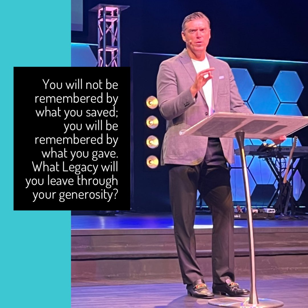 You will not be remembered by what you saved; you’ll be remembered by what you gave. What Legacy will you leave through your generosity? 
#EmpowerPeople