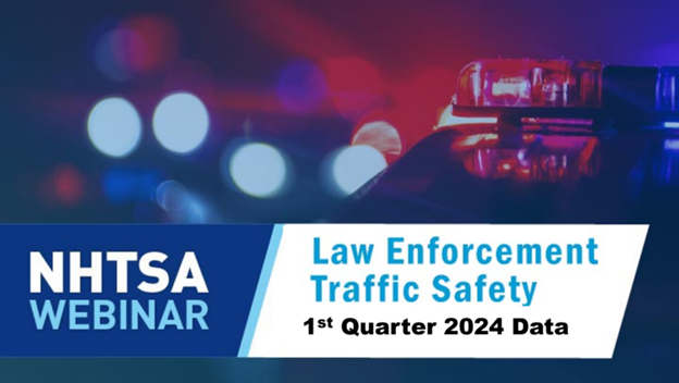 The NHTSA 2024 Q1 webinar airs April 25th at 2PM EST. You'll hear from NHTSA Program Manager Reo Nelson followed by Nick Breul who will provide an update on the latest law enforcement traffic-related fatality statistics. Register: bit.ly/3TNjx7G #NHTSA #TrafficSafety