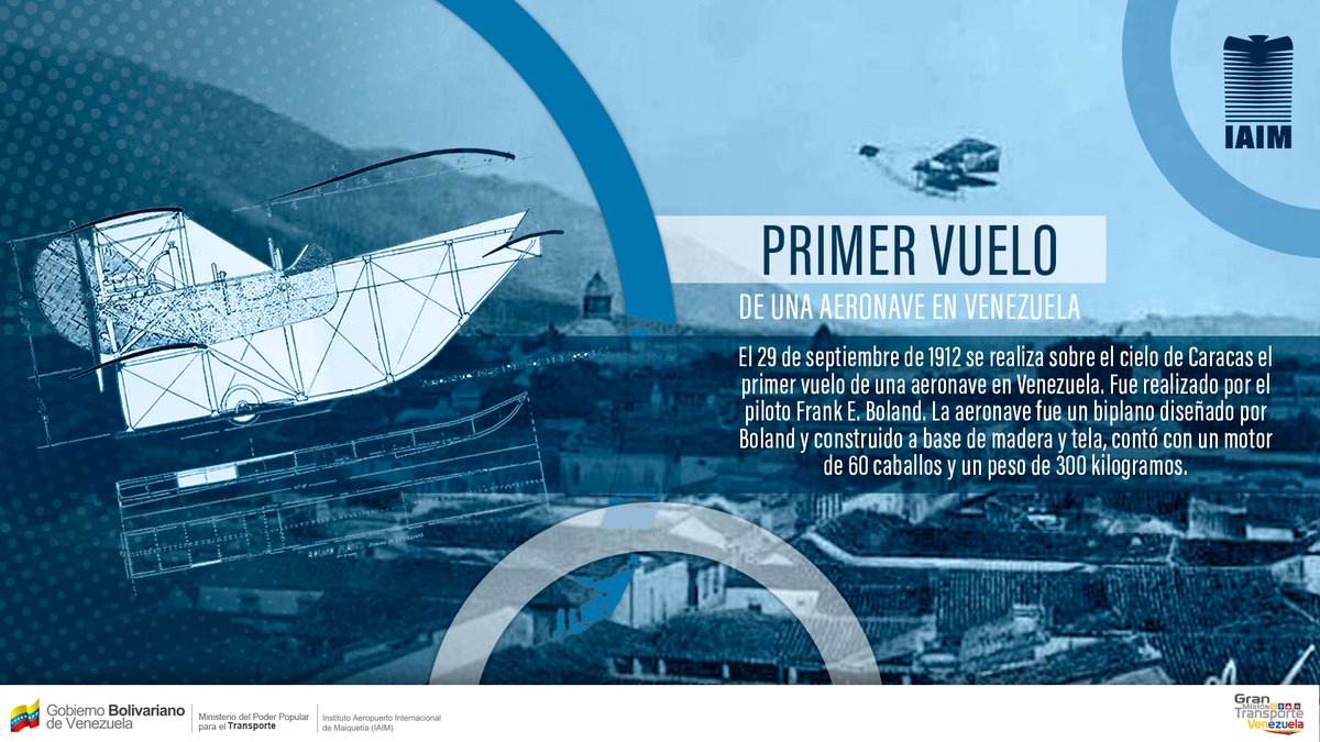 #InfoIAIM || La historia de la aviación venezolana es apasionante y existen muchos capítulos que forman parte de nuestro legado. Conoce los detalles del primer vuelo realizado por una aeronave en Venezuela.