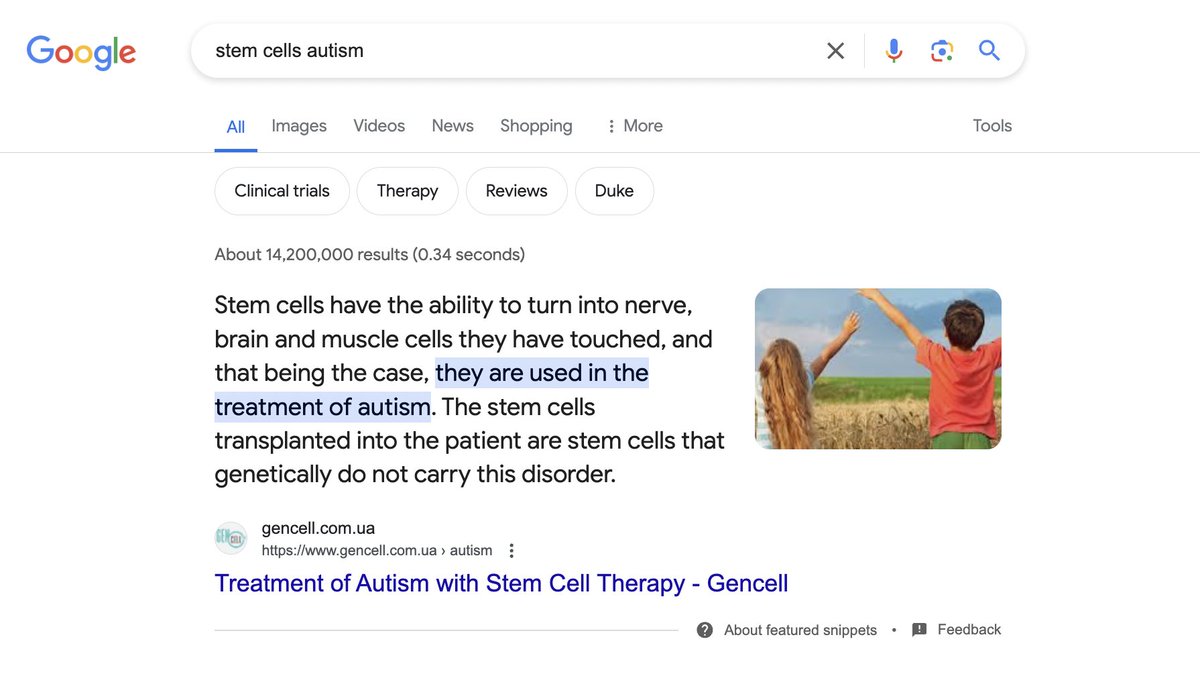 Paul Knoepfler (@pknoepfler) on Twitter photo Google still knowingly puts kids at risk. Zero evidence stem cells help autism & they could do harm, yet it gives #1 search result for "stem cells for autism" to worrisome Ukraine clinic, above NIH, uni pages. <a href="/glenngabe/">Glenn Gabe</a> This is not OK. Something needs to change <a href="/dannysullivan/">Danny Sullivan</a> Google still knowingly puts kids at risk. Zero evidence stem cells help autism & they could do harm, yet it gives #1 search result for "stem cells for autism" to worrisome Ukraine clinic, above NIH, uni pages. <a href="/glenngabe/">Glenn Gabe</a> This is not OK. Something needs to change <a href="/dannysullivan/">Danny Sullivan</a>