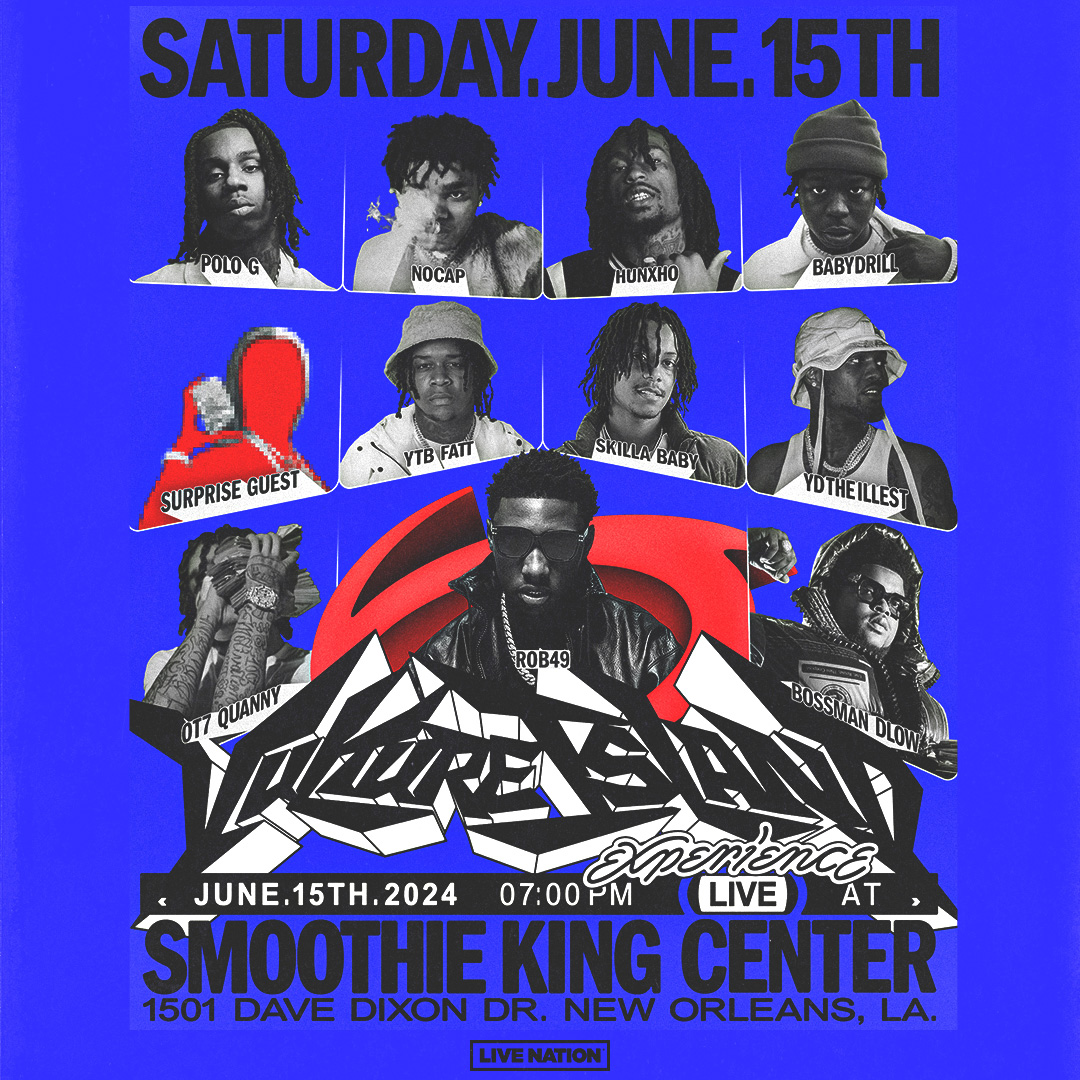 ON SALE NOW! 3rd Annual Vulture Island Experience at Smoothie King Center on June 15 with performances by Rob49, Skilla Baby, Hunxho, No Cap, YTB Fatt, Baby Drill, Bossman Dlow, YD the Illest, and special surprise guests. Get your tickets at bit.ly/VultureIslandE…