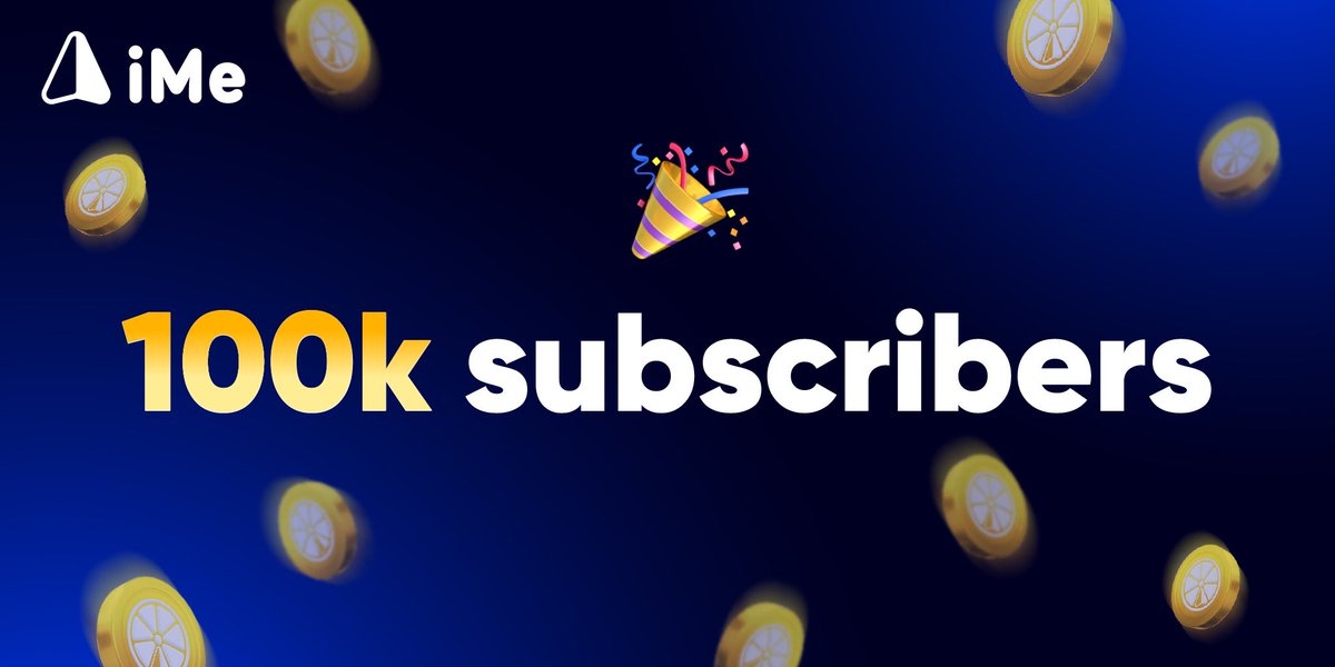 🎉 We did it! 🎉 Thanks to you, our amazing followers, iMe has hit 100k on X! 🥳 🚀 Your support fuels our excitement to keep innovating and creating! Stay tuned for more announcements, features, and improvements that are coming your way soon!!! #iMe #LIME #100kfollowers…