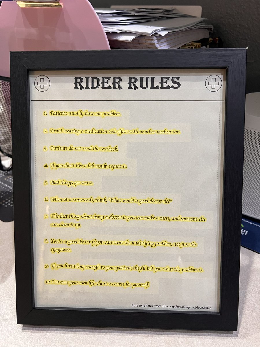 My FM preceptor, Dr. Rider, always gave out tidbits of wisdom which he jokingly referred to as Rider Rules throughout my 4 week rotation with him. Let’s just say, I gave him a frame with his Rider Rules as a thank you gift for his amazing mentorship. He loved it!