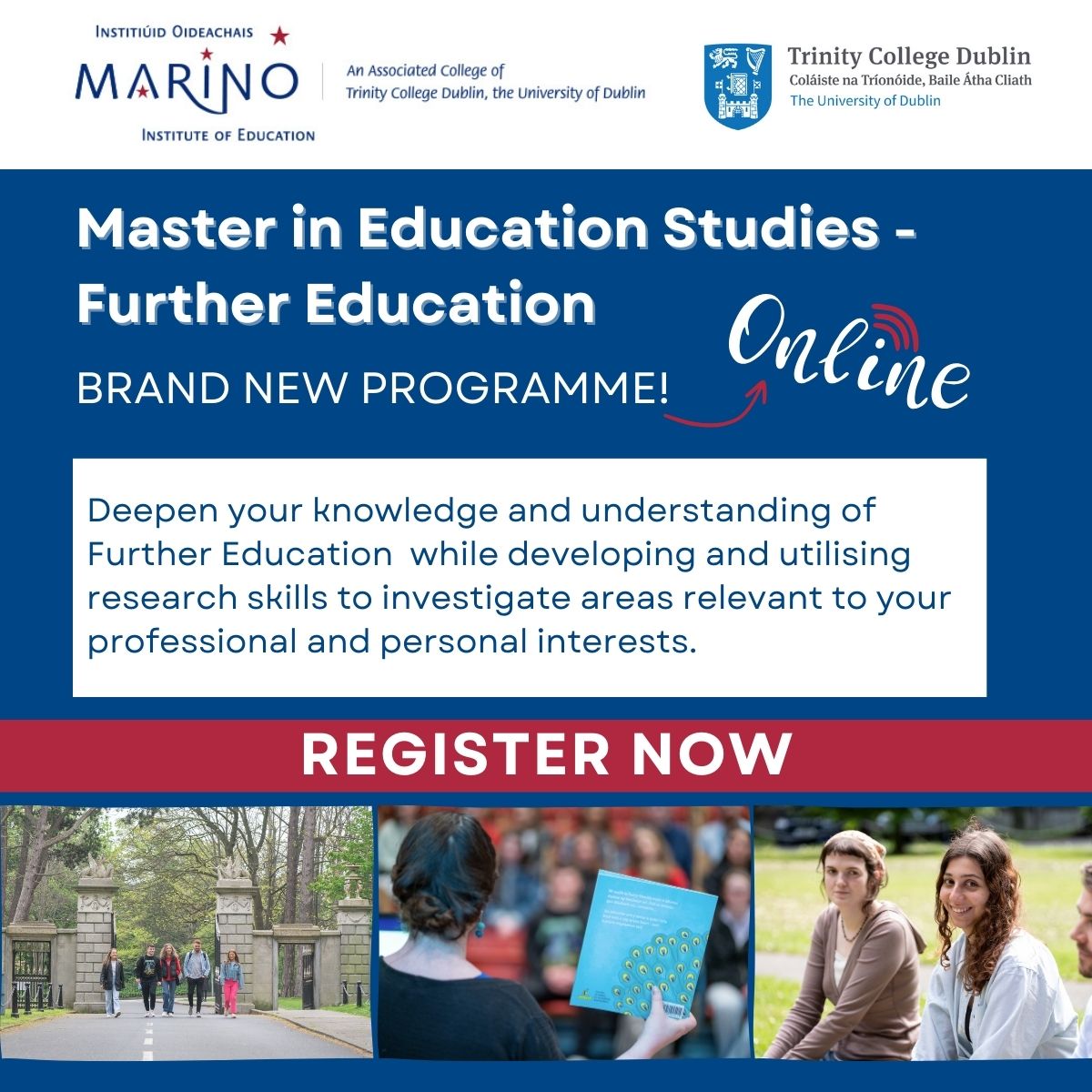 MarinoInstitute's tweet image. NEWLY LAUNCHED - Our brand new Master in Education Studies (Further Education) has launched for the 2024/2025 academic year. This fully online course is not be be missed! Apply today! 🧑‍🎓#onlinemasters #furthereducation @AimieBrennan @MIEEdStudies mie.ie/en/study_with_…