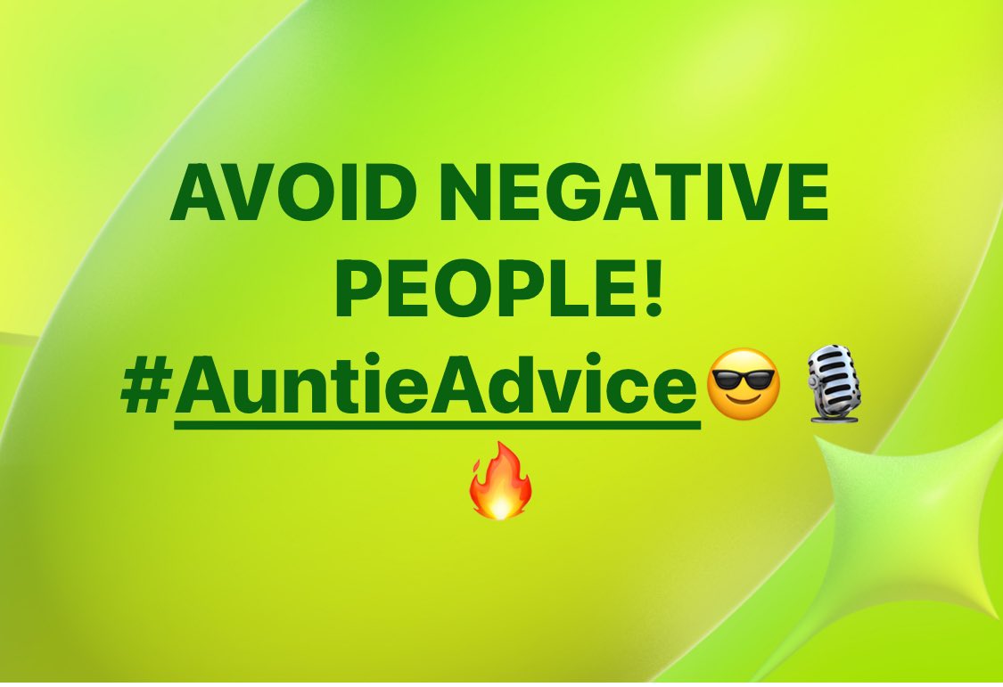 #AuntieAdvice😎🎙🔥 I cannot tolerate negative mean people!
