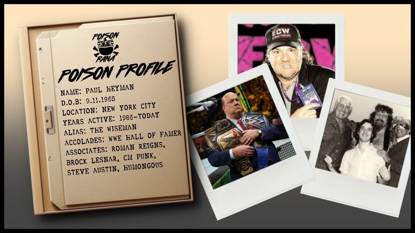 POISON PROFILE: Paul Heyman On the latest episode on our Poisonrana Patreon, @TheBrayD & @daviePortman take a deep dive into the enter career of the latest inductee of the #WWEHOF @HeymanHustle Get this show and hundreds more for only $5 per month! Patreon.com/Poisonrana