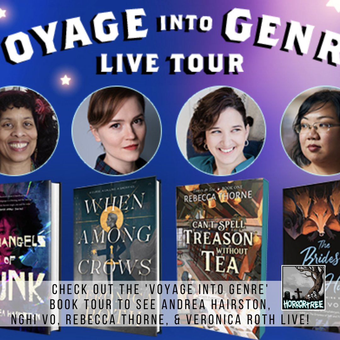 Check out @lithub's Voyage Into Genre Book Tour to see Andrea Hairston, Nghi Vo ( @NghiVoWriting ), Rebecca Thorne, & Veronica Roth live! horrortree.com/check-out-the-… #AmReading #AmWriting #WritersLife #bookworm #IndieWriter #IndieAuthors #Book #Books