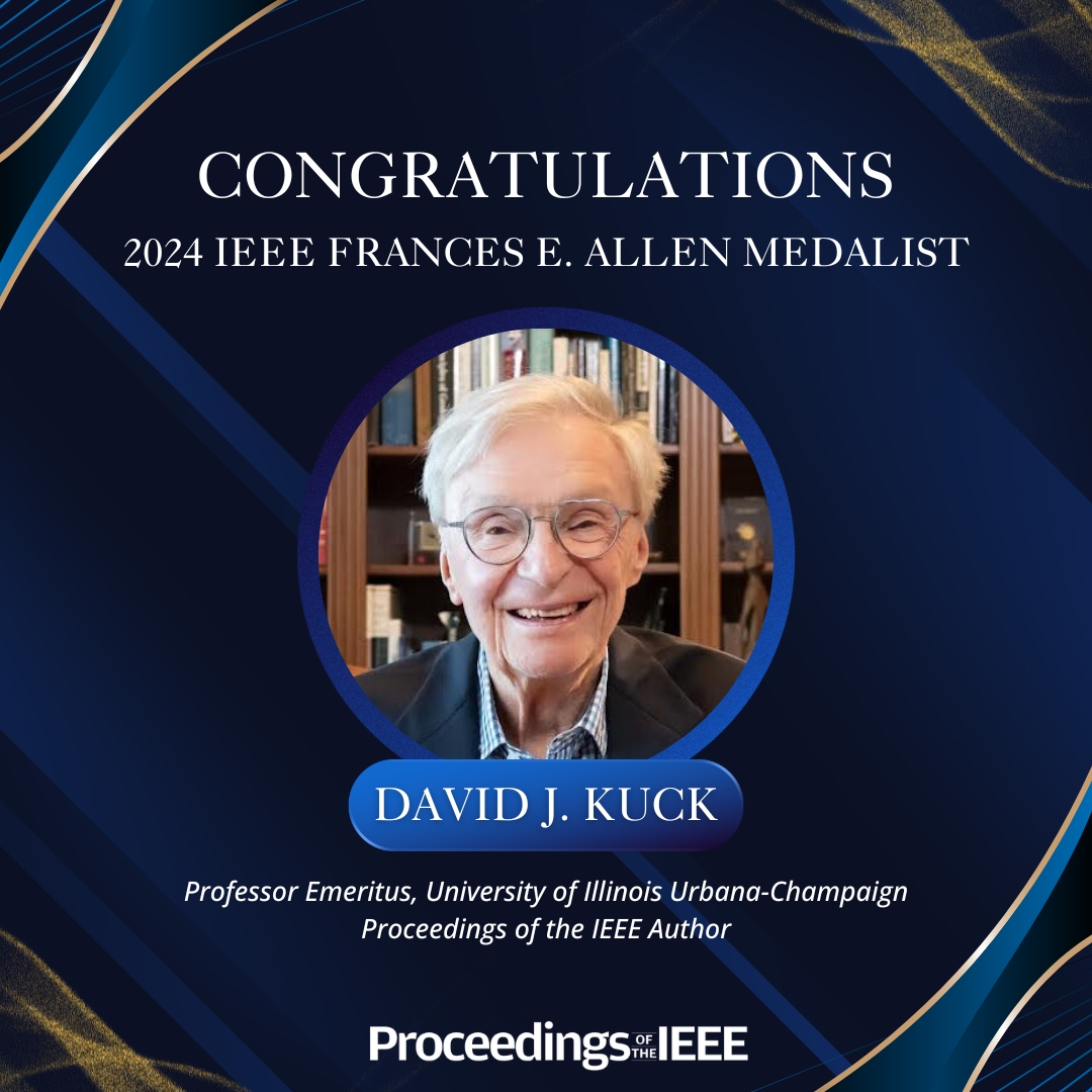 An @IEEEorg Fellow and #ParallelComputing expert, @IllinoisCS' David J. Kuck is also a @ProceedingsIEEE contributor. He co-authored a well-received paper 'The Long and Winding Road Toward Efficient #HighPerformanceComputing'. Learn more now at: bit.ly/ProceedingsIEE… #HPC