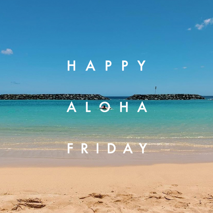 Happy #AlohaFriday!! #LuckyWeLiveHawaii