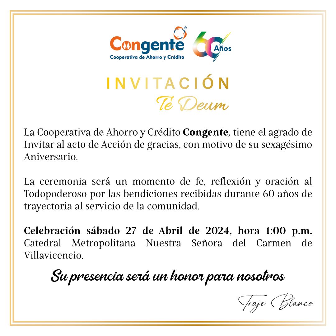 CoopCongente's tweet photo. ¡Nos llena de alegría compartir contigo una gran noticia! Celebramos nuestro aniversario #60 y queremos que seas parte de esta ocasión tan especial para la familia Congente. Extendemos la invitación al Te Deum.
¡Acompáñanos!

#Congente60Años https://t.co/OtN8Ic1LG5